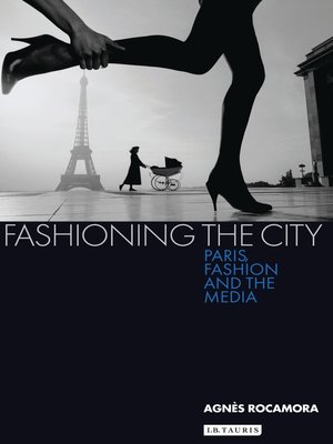 cover image of Fashioning the City